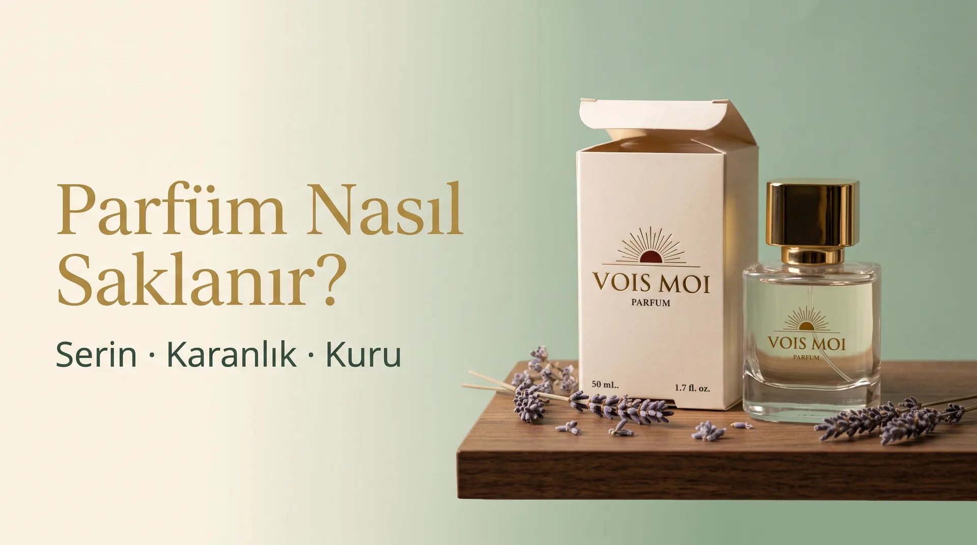 Vois Moi parfüm şişesi ve kutusu; ahşap raf üzerinde kurutulmuş lavanta dallarıyla